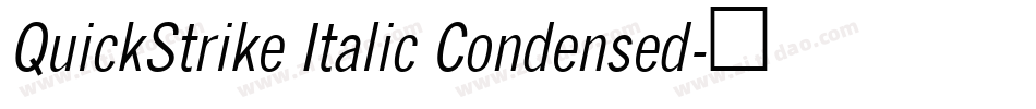 QuickStrike Italic Condensed字体转换